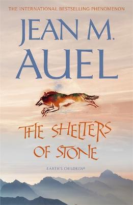 Earth's Children 5: The Shelters Of Stone (Paperback)