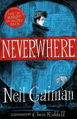 Neverwhere: The Illustrated Edition