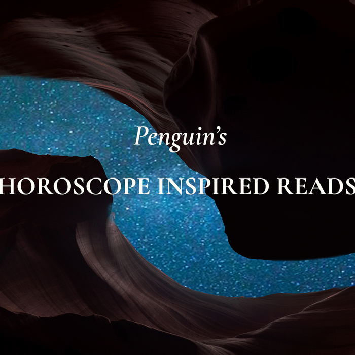 Penguin's Horoscope-inspired Reads!