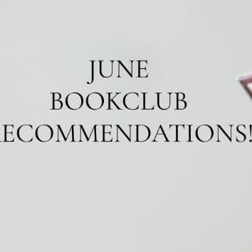 Book Club Recommendations For June