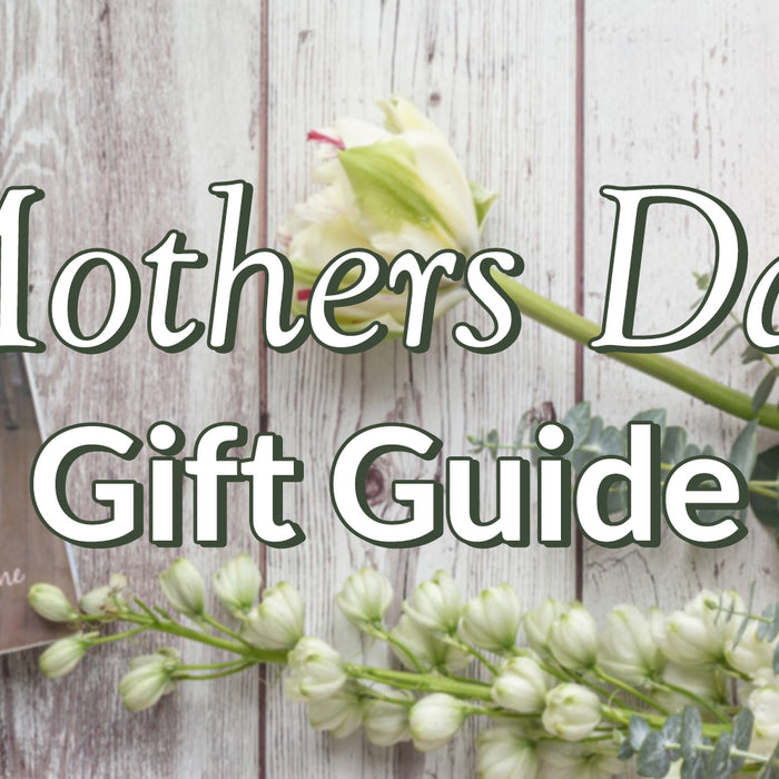 Mother's Day Gift Ideas