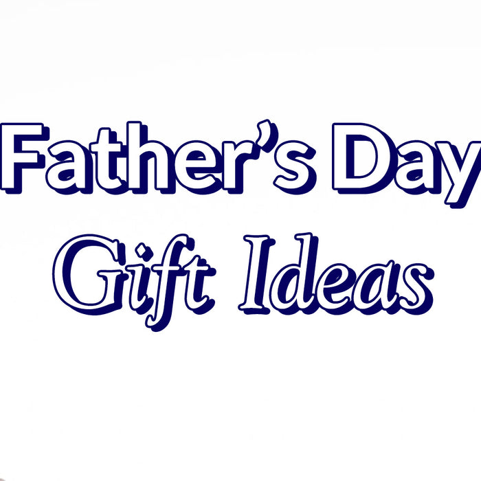 Father's Day Gift Ideas