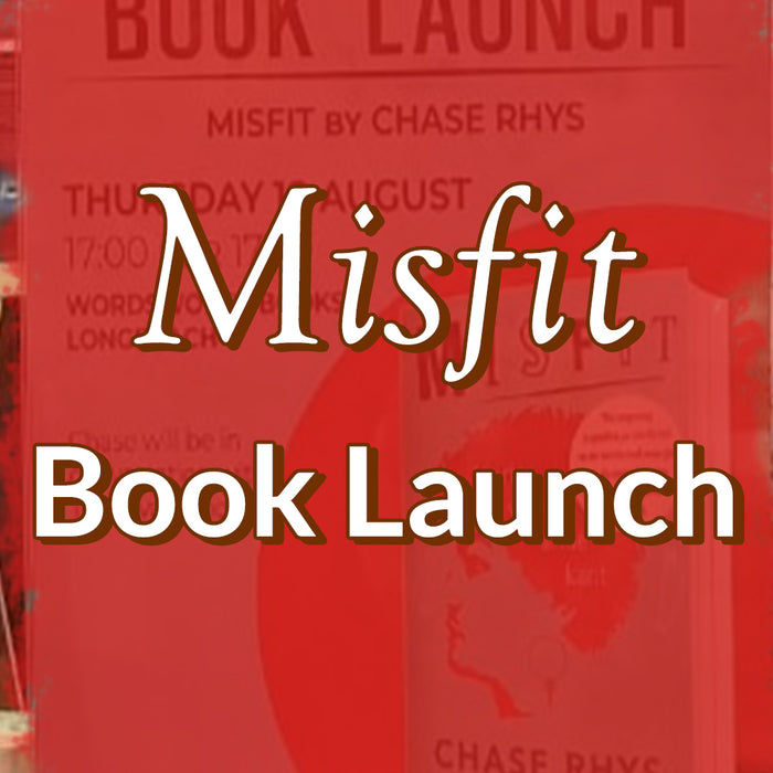 Misfit book launch with Chase Rhys at Wordsworth Longbeach