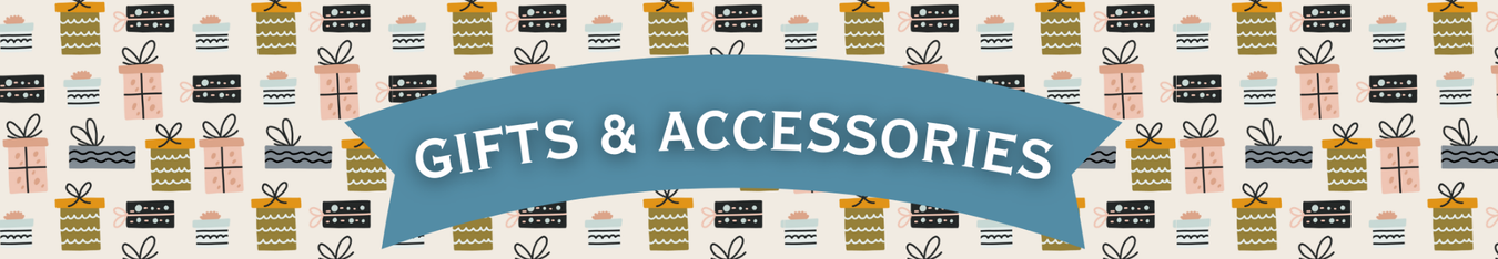 Gifts & Accessories