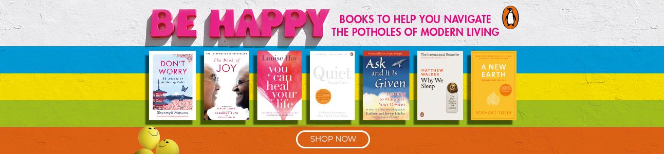 Be Happy - Books to Help you Navigate the Potholes of Modern Living