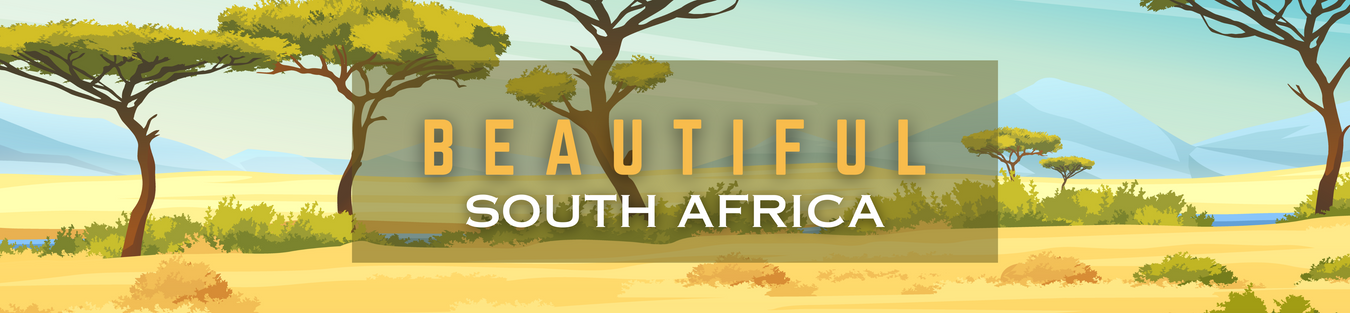 Beautiful South Africa