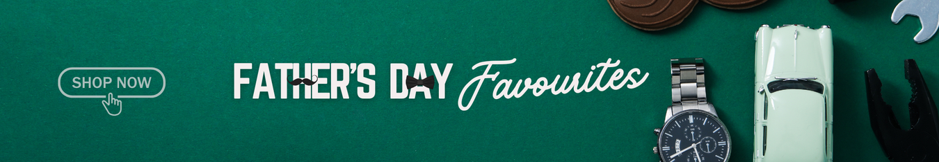 Father's Day Favourites