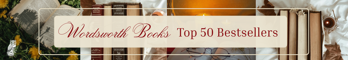 Wordsworth Books Top 50 Bestsellers