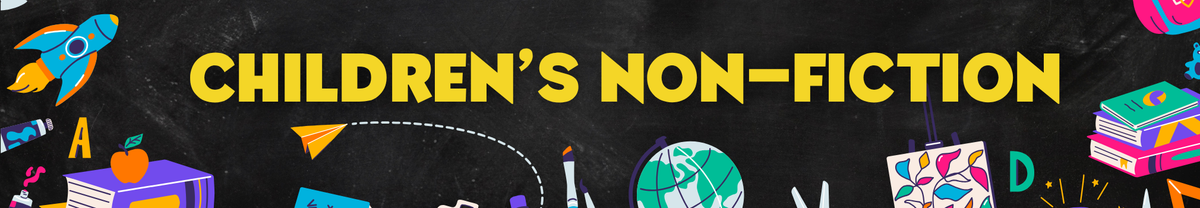 Children's Non-Fiction