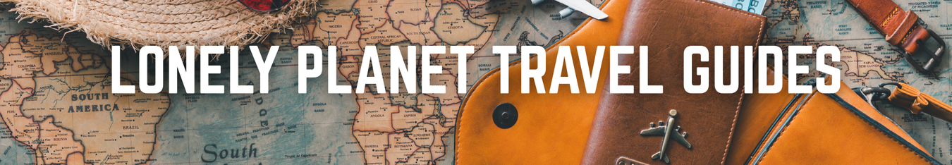 Lonely Planet Travel Guides