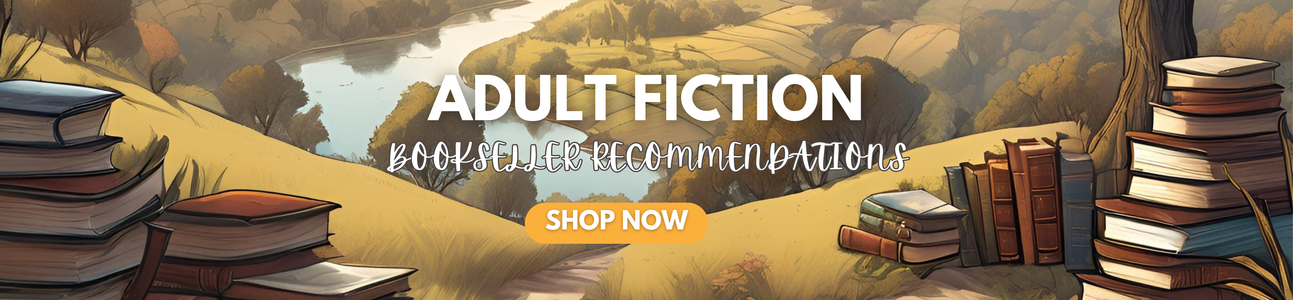 Adult Fiction - Bookseller Recommendations
