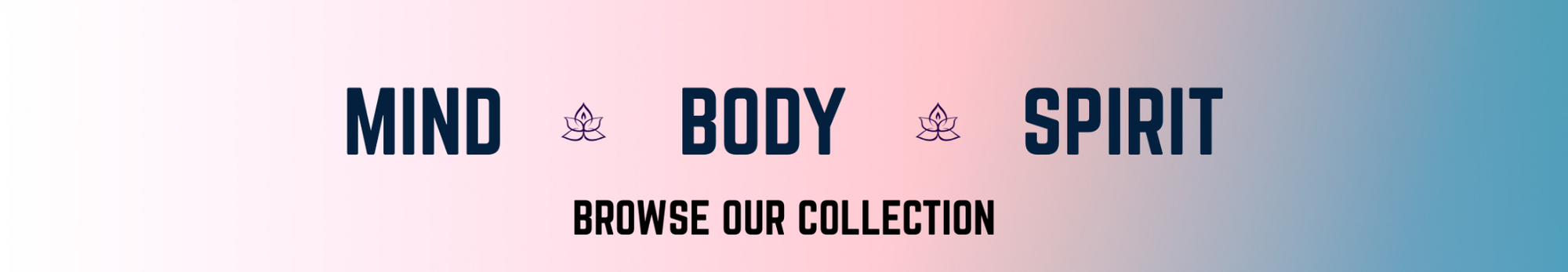 Mind, Body & Spirit