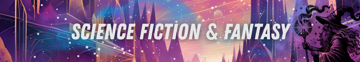 Science Fiction & Fantasy