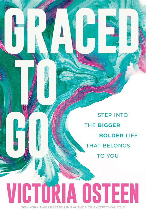Graced To Go (Trade Paperback)