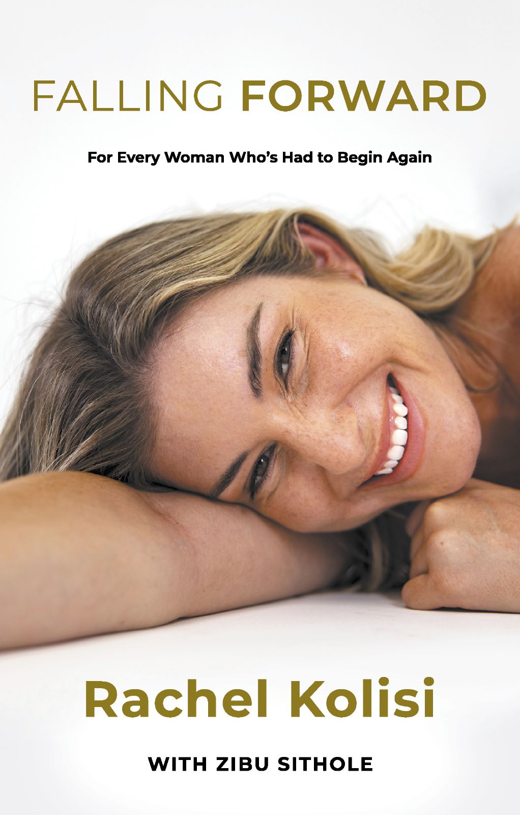 Falling Forward: For Every Woman Who's Had to Begin Again (Trade Paperback)