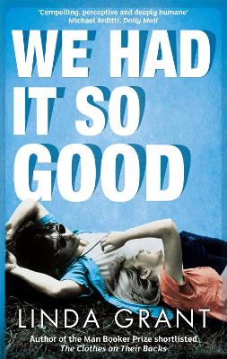 We Had It So Good (Paperback)
