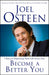 Become A Better You: 7 Keys To Improving Your Life Every Day (Paperback)