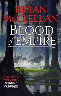 Gods of Blood and Powder 3: Blood of Empire (Paperback)
