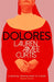 Dolores (Paperback)