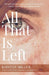 All That is Left (Paperback)