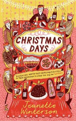 Christmas Days: 12 Stories and 12 Feasts for 12 Days (Paperback)