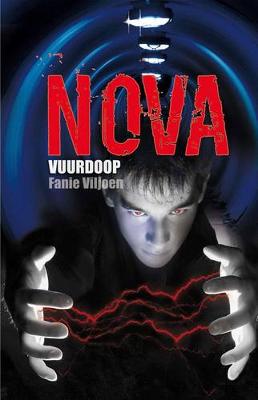 Nova 2: Vuurdoop
