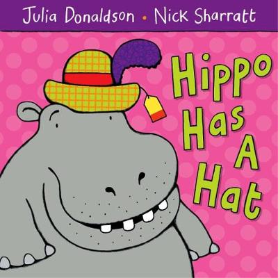 Hippo Has A Hat (Paperback, Illustrated Edition)