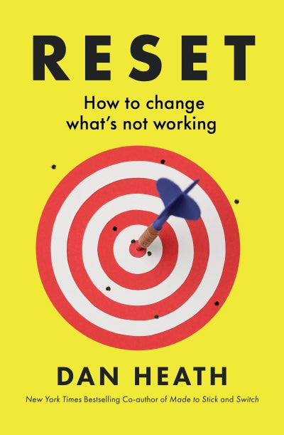 Reset: How To Change What's Not Working (Trade Paperback)