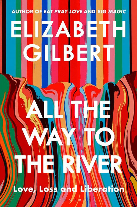 All the Way to the River (Trade Paperback)