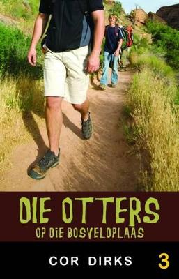 Die Otters 3: Op Die Bosveldplaas (Paperback)