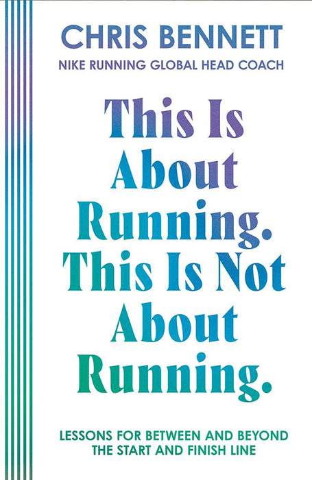 This Is About Running. This Is Not About Running. (Trade Paperback)