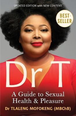 Dr T: A Guide To Sexual Health (Paperback)