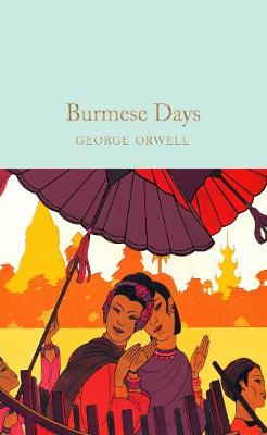 Burmese Days (Hardcover)