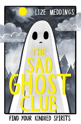 The Sad Ghost Club (Paperback)