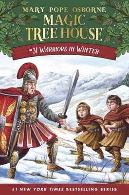 Magic Tree House 31: Warriors in Winter (Paperback)