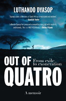 Out of Quatro: From Exile to Exoneration (Paperback)