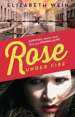 Code Name Verity 2: Rose Under Fire