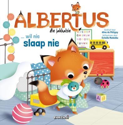 Albertus Die Jakkalsie 4: ... Wil Nie Slaap Nie