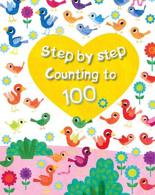 Step by Step: Counting To 100 (Hardcover)