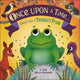 Once Upon A Time... There Was A Thirsty Frog: A Tale About Sharing (Board Book)