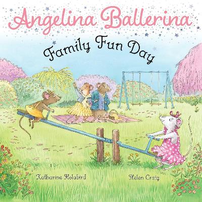 Angelina Ballerina: Family Fun Day (Paperback)