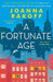 A Fortunate Age (Paperback)