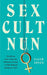 Sex Cult Nun