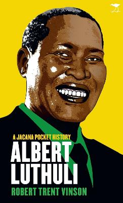 Luthuli: A Jacana Pocket History