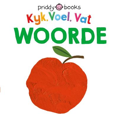 Kyk Voel Vat: Woorde (Board Book)