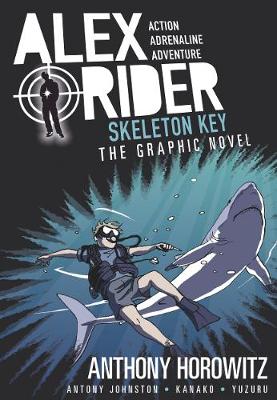 Alex Rider Graphic Novel 3: Skeleton Key