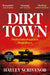 Dirt Town