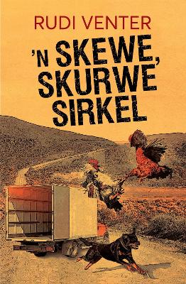'n Skewe, Skurwe Sirkel