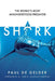 Shark: The world's most misunderstood predator