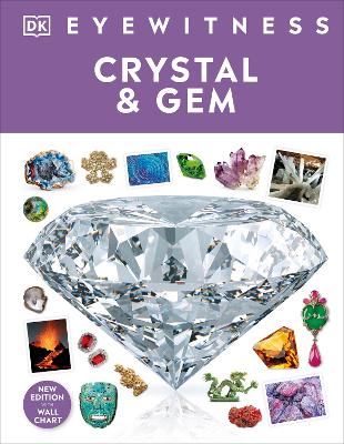 DK Eyewitness: Crystal and Gem